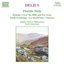 Delius: Florida Suite - Over the Hills and Far Away