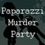 Paparazzi Murder Party - Single