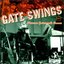 Gate Swings