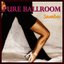 Pure Ballroom - Samba