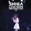 Shiga Love & Hope Unplugged 2012 Live