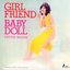 Girl Friend Baby Doll