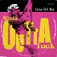 Kinda Outta Luck - Single