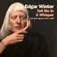 Tell Me in a Whisper: The Solo Albums 1970–1981