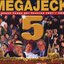 Megajeck 5
