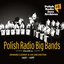 Polish Radio Big Bands - Polish Radio Jazz Archives, Vol. 16