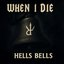 Hells Bells (Widv3Rsion)
