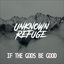 If the Gods Be Good - Single
