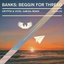 Beggin For Thread (Gryffin & Hotel Garuda Remix)