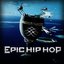 Epic Hip Hop