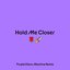 Hold Me Closer (Purple Disco Machine Remix) - Single