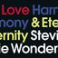 Love, Harmony & Eternity [Disc 2]