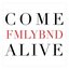 Come Alive