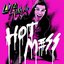 Hot Mess (deluxe)