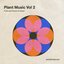 Plant Music Vol 2: Fruits and Flowers of Hawai'i