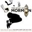 The Book Of Mormon (Original Broadway Cast Recording)