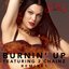 Burnin' Up (Remixes) [feat. 2 Chainz] - EP