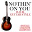 Nothin' On You (B.O.B. Guitar Style)