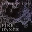 Fire Dance / O.R.L.D