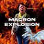 Macron Explosion