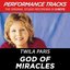 God of Miracles (Performance Tracks) - EP