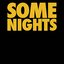 Some Nights - Single (Fun. Tribute)