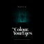 The Colour In Your Eyes - Single