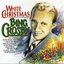 White Christmas - Bing Crosby