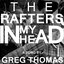 The Rafters in my Head - Single