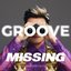 Groove Missing (feat. Gaeko) - Single