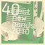 Stereogum's 40 Best New Bands 2010