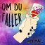 Om Du Faller
