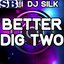 Better Dig Two - A Tribute to The Band Perry