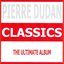 Classics - Pierre Dudan