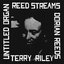 Reed Streams