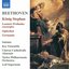 Beethoven: König Stephan & Other Choral Works