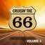 Cruisin' The 66 Vol. 2