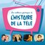 Les meilleurs génériques de l'histoire de la télé, Vol. 1