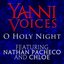 Yanni Voices: O Holy Night