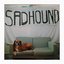 Sadhound