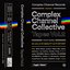 Complex Channel Collective Tapes Vol. 2