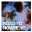Road To Nowhere