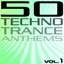 50 Techno Trance Anthems