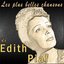 Les plus belles chansons de Edith Piaf (225 chansons de haute qualité)