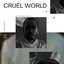 Cruel World (Jim-E Stack Remix) - Single