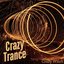 Crazy Trance
