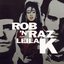 Rob'n'Raz (feat. Leila K)