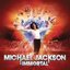 Immortal Megamix: Can You Feel It/Don't Stop 'Til You Get Enough/Billie Jean/Black Or White