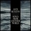 Songs from Another World