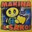 Makina ¡¡A Sako!!